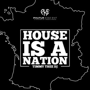 House Is A Nation