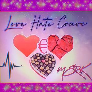 Love Hate Crave(feat. Constantine)