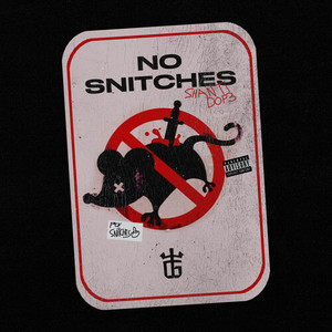 No Snitches (Explicit)