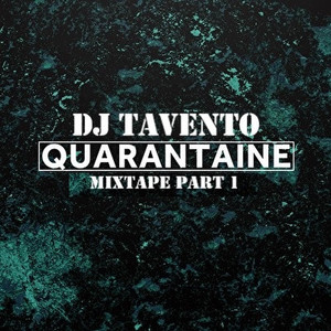 Quarantaine Mixtape, Pt. 1 (Live Mixed)