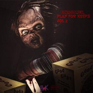 Play For Keeps, Vol. 2 (Explicit)