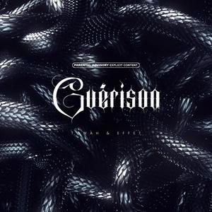 Guérison (Explicit)