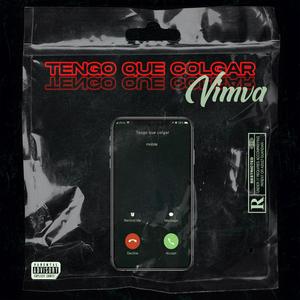 Tengo Que Colgar ([]) [Explicit]