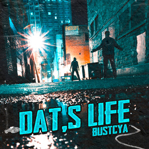 Dat's Life (Explicit)