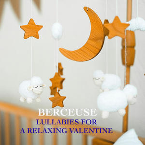 Lullabies for a Relaxing Valentine