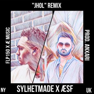 Jhol (Remix)