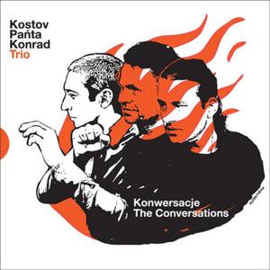 Kostov Panta Konrad Trio 'The Conversations'