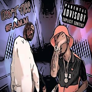 Don't Ticc (feat. YUNG GREEDY) (Explicit)