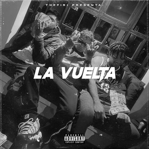 La Vuelta (Explicit)