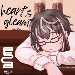 Heart's Gleam (Year One)
