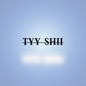 Tyy Shii (Explicit)