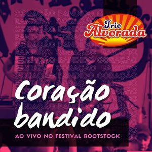 Coração Bandido (Ao Vivo)