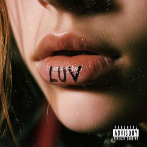 LUV (Explicit)