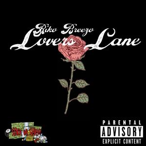 Lover's Lane (Explicit)