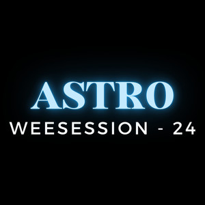 Astro Weesession - 24