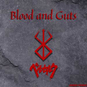 Blood and Guts - Berserk