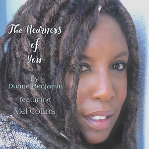 The Nearness of You(feat. Mel Collins)