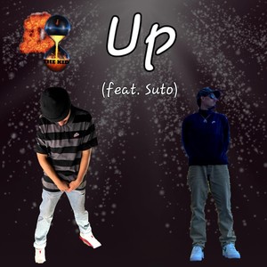 Up (feat. Suto) [Explicit]