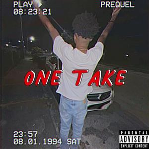 One Take (Explicit)