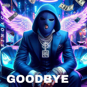 GOODBYE (Explicit)