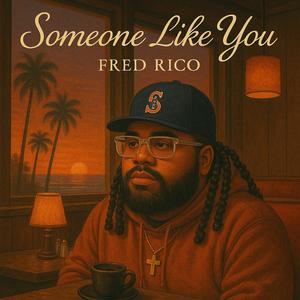 Someone Like You (Explicit)