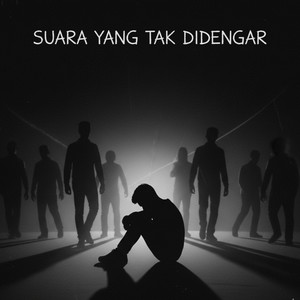 Suara Yang tak Didengar