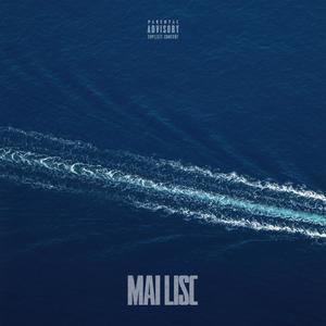 Mai Lisc (Explicit)