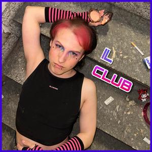 IL CLUB (Explicit)