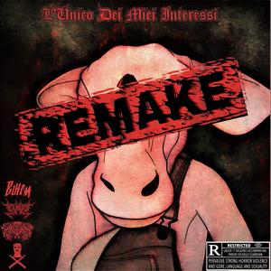 L'Unico dei Miei Interessi (feat. Death Bundy) [Remake] [Explicit]