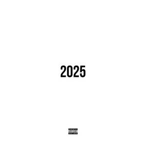 2025 (Explicit)