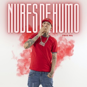 Nubes de Humo (Explicit)