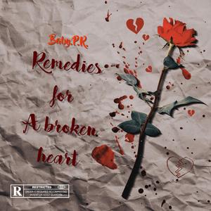 Remedies for a broken heart (Explicit)