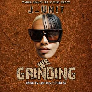 J-Unit-We Grinding (Explicit)