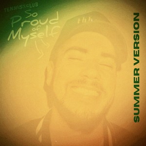 So Proud Of Myself (Summer Version)
