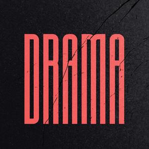 drama