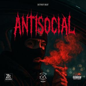 ANTISOCIAL (Detroit Beat)