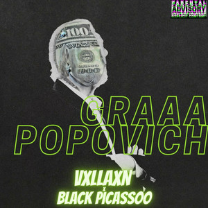 Graaa Popovich (Explicit)