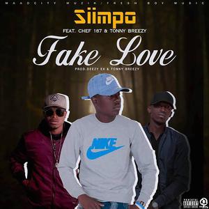 Fake Love (feat. Chef 187 & Tonny Breezy)