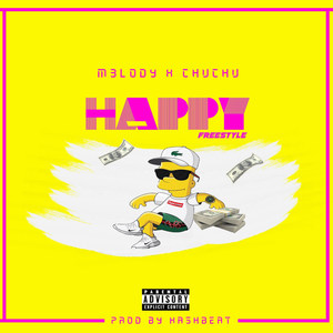 Happy Freestyle (Explicit)