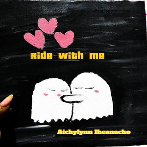 Ride with me (feat. Marve) (Explicit)