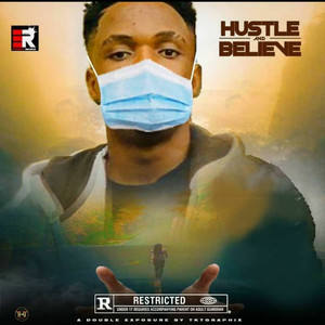 Hustle & Believe