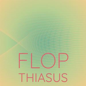 Flop Thiasus