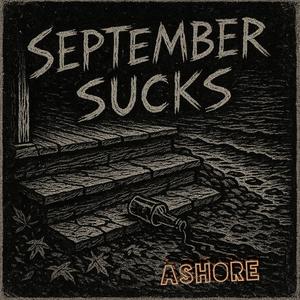 September Sucks (Explicit)