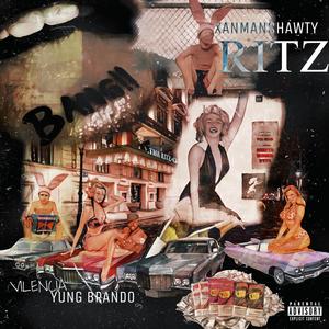 RITZ (feat. Yung Brando & Vilencia) (Explicit)
