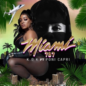 Miami 787 (2025 Remastered Version|Explicit)