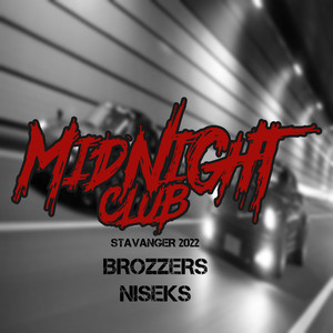 Midnight Club (Stavanger 2022) [Explicit]