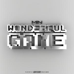 Wonderful Game (Explicit)