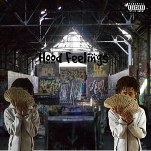 Hood Feelings (Explicit)