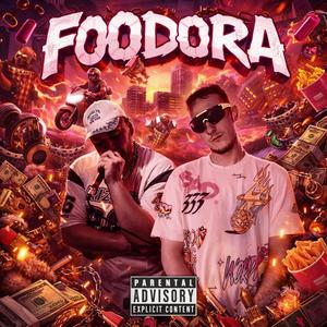 FOODORA (Explicit)