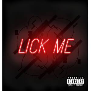 LICK ME